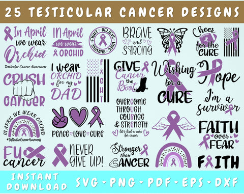 Testicular Cancer Awareness SVG Bundle, 25 Designs, Orchid Cancer Ribbon SVG, Testicular Cancer SVG Cut Files SVG HappyDesignStudio 
