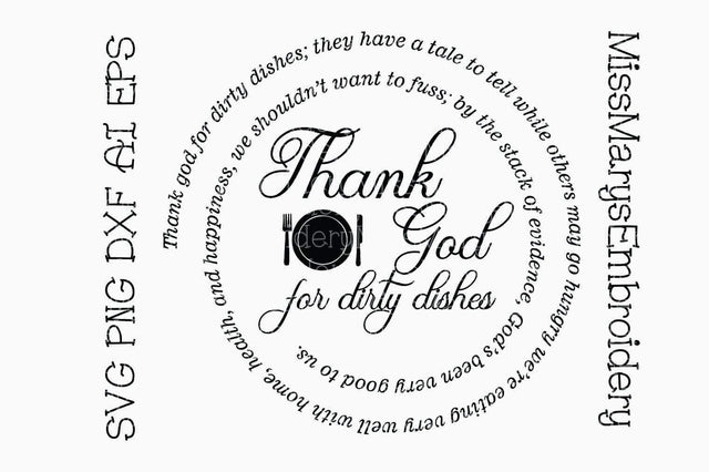 Thank God For Dishes SVG MissMarysEmbroidery 