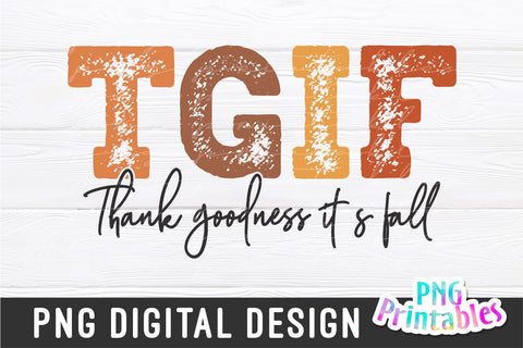 Thank Goodness It's Fall png - Fall png - Print File - Fall Sublimation Design - Autumn png - Digital Download Sublimation Svg Cuttables 