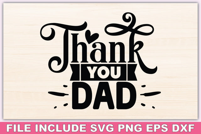 Thank You Dad SVG Ariyan 
