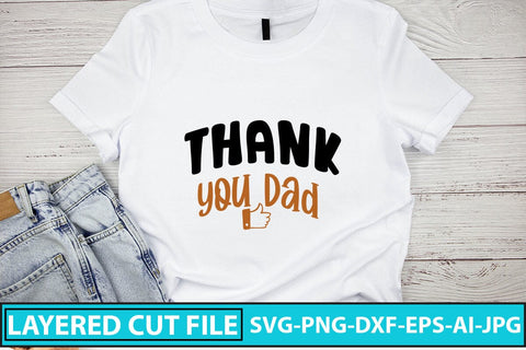 Thank You Dad SVG Cut File SVG Syaman 