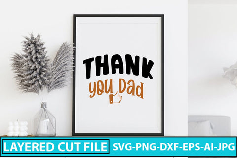 Thank You Dad SVG Cut File SVG Syaman 