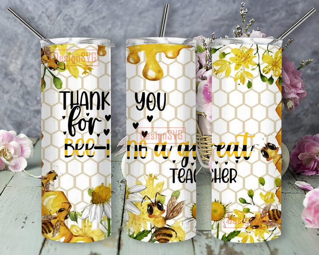 Thank You For Bee ing A Great Teacher Tumbler Png, Bee Teacher 20oz Skinny Png, Teacher Appreciation Tumbler Design, Bee Floral Tumbler Wrap, Instant Download Sublimation DesignSVG 