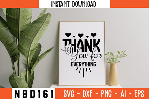 thank you for everything Svg Design SVG Nbd161 