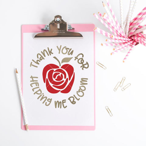 Thank you for helping me bloom Apple Flower - for School Teacher Appreciation Gift - Teacher Gifts SVG Chameleon Cuttables 