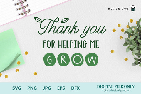 Thank you for helping me grow SVG Design Owl 