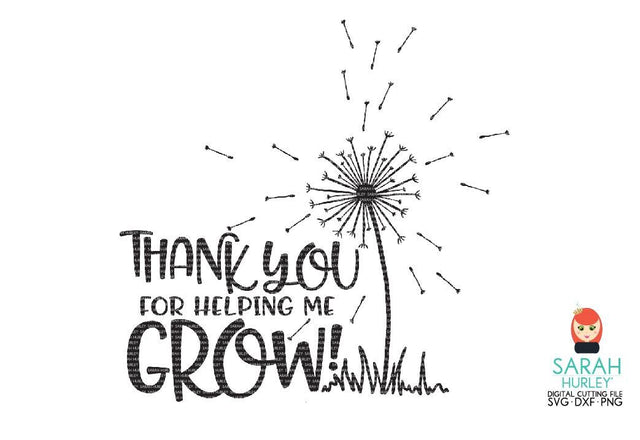 Thank You For Helping Me Grow SVG Sarah Hurley 