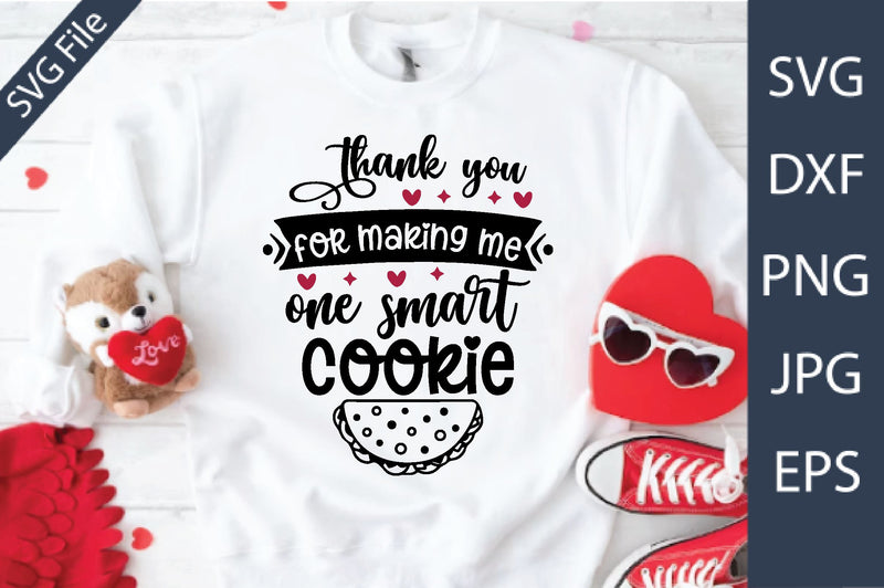 thank you for making me one smart cookie SVG md faruk hossain 