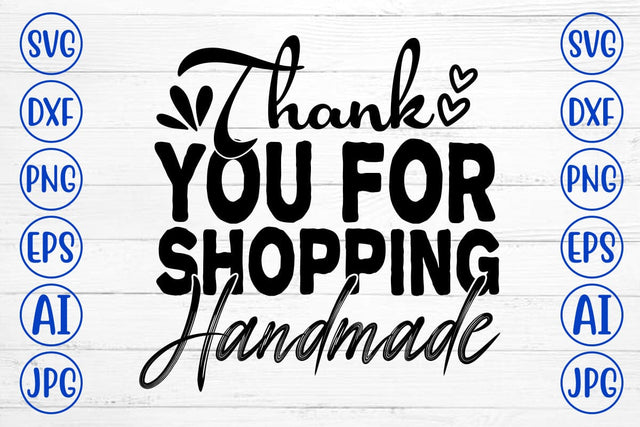 Thank You For Shopping Handmade SVG Cut File SVG Syaman 