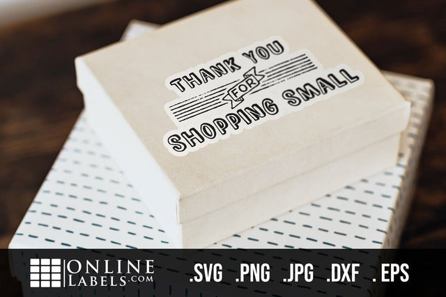 "Thank You For Shopping Small" Small Business Sticker SVG Online Labels 