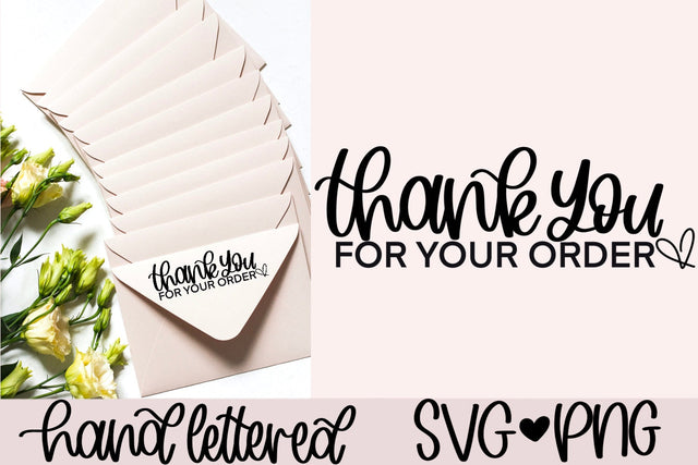 Thank you for your order SVG SVG AnitaAlyiaLettering 