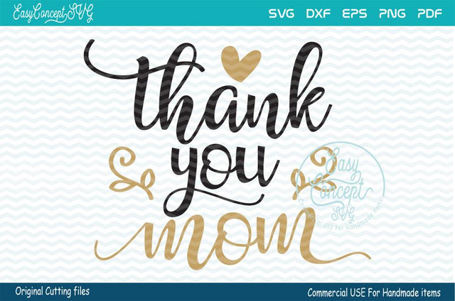 Thank You Mom Svg, SVG EasyConceptSVG 