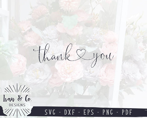 Thank You SVG Files | Wedding SVG | Wedding Sign SVG | Heart SVG | Commercial Use | Cricut | Silhouette | Cut Files (1053741237) SVG Ivan & Co. Designs 