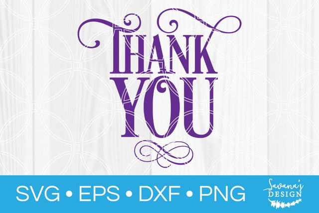 Thank You SVG SavanasDesign 