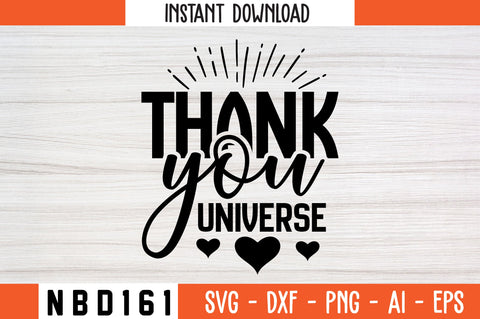 thank you universe Svg Design SVG Nbd161 