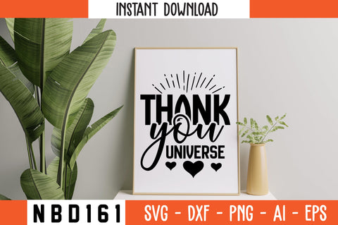 thank you universe Svg Design SVG Nbd161 