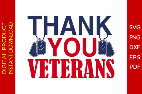 Thank You Veterans SVG PNG PDF Cut File SVG Creativedesigntee 