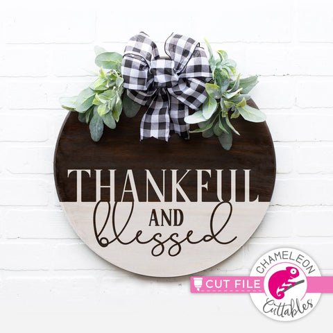 Thankful and blessed for round sign svg png dxf SVG Chameleon Cuttables 