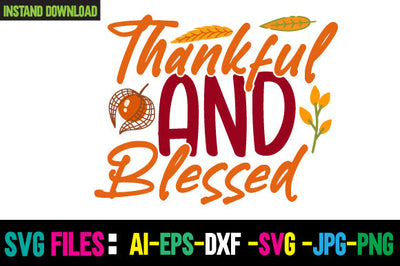 Thankful and Blessed SVG Cut File SVG Newmockups 