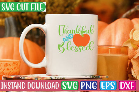 Thankful and Blessed SVG Cut File SVG Studio Innate 