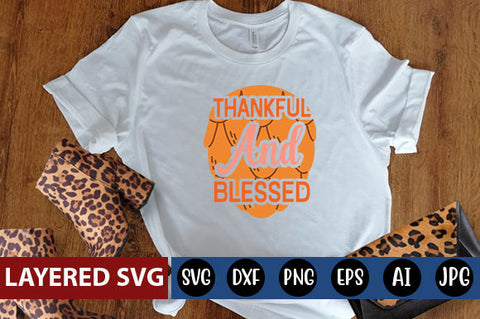 thankful and blessed SVG cute file SVG Blessedprint 