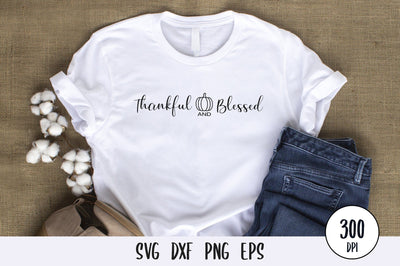 Thankful and Blessed SVG Design SVG futivesvg 