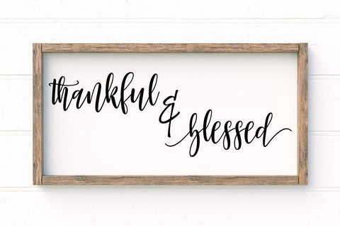 Thankful and Blessed SVG SVG So Fontsy Design Shop 