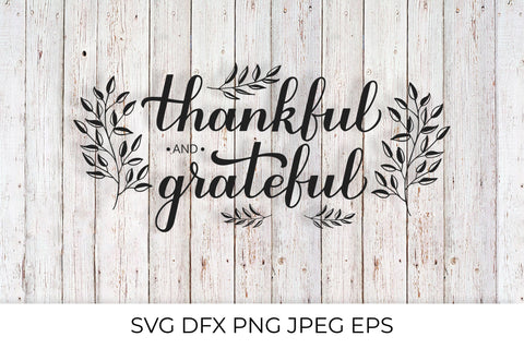 Thankful and Grateful calligraphy. Thanksgiving quote SVG SVG LaBelezoka 