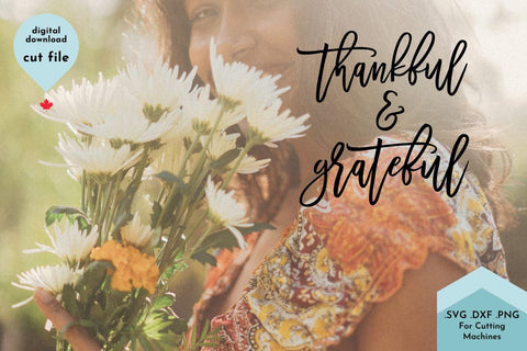 Thankful and Grateful - Thanksgiving Phrase SVG Cut File SVG Lettershapes 