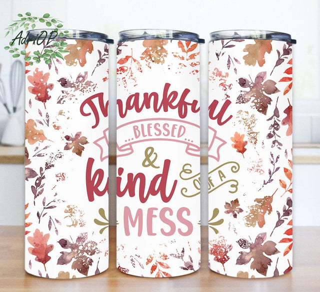Thankful Blessed And Kind Of A Mess Tumbler Deisgn Png, Autumn Leaves Tumbler Wrap, Funny Thanksgiving 20oz Skinny Tumbler, Fall Quotes Tumbler Png, Instant Download Sublimation AdriOP 