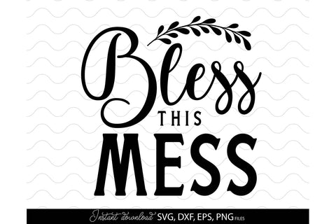 Thankful Blessed | Farmhouse Decoration SVG | Bless The Mess SVG March Design Studio 
