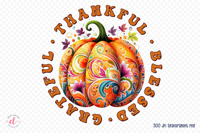 Thankful Blessed Grateful | Thanksgiving Sublimation PNG Sublimation CraftLabSVG 