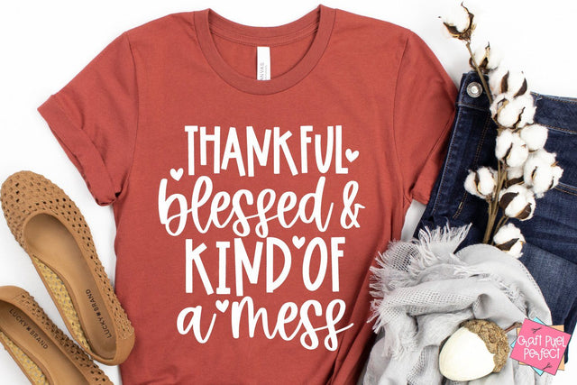 Thankful Blessed & Kind Of Mess, Fall Quote Svg, Autumn Cut File SVG Craft Pixel Perfect 
