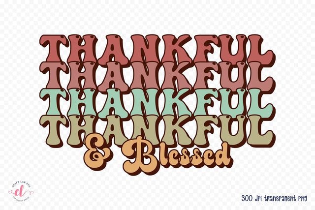 Thankful & Blessed | Retro Thanksgiving PNG Sublimation CraftLabSVG 