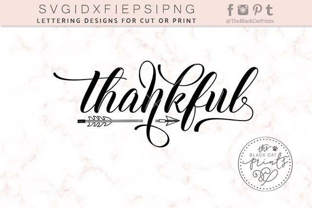 Thankful cut file | Arrow | Thanksgiving SVG TheBlackCatPrints 