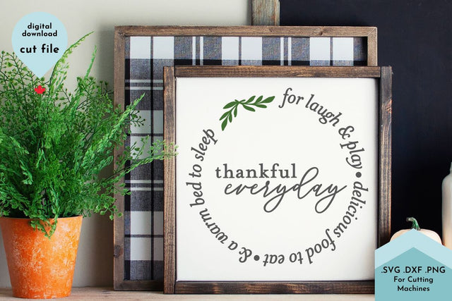 Thankful Everyday - Gratitude Sign SVG Cut File SVG Lettershapes 