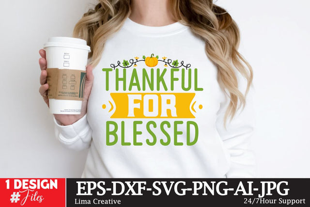 Thankful For Blessed SVG Design SVG Insomnia Std 