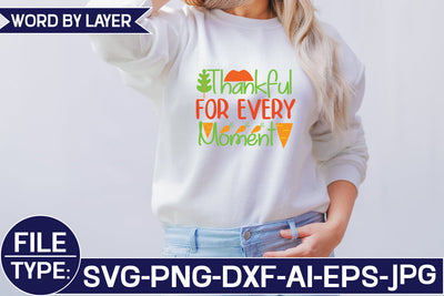 Thankful for Every Moment SVG Cut File SVG Studio Innate 