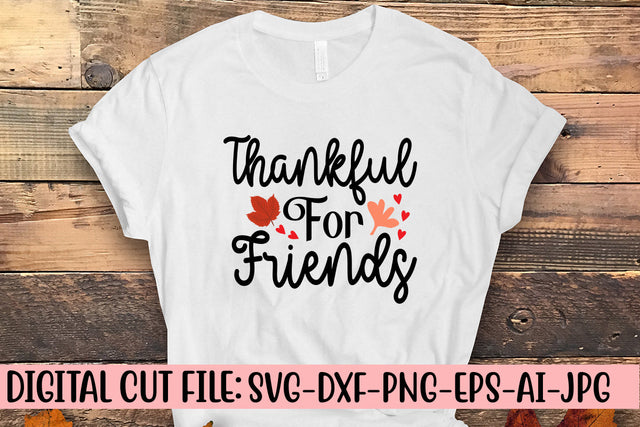 Thankful For Friends SVG Cut File SVG Syaman 