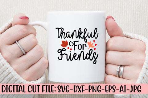 Thankful For Friends SVG Cut File SVG Syaman 