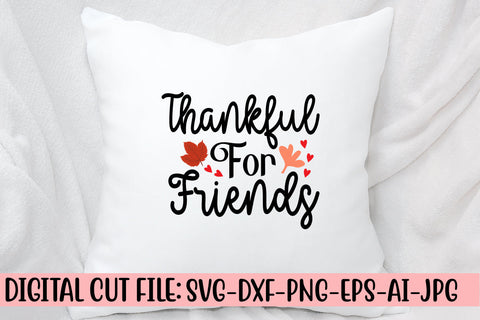 Thankful For Friends SVG Cut File SVG Syaman 
