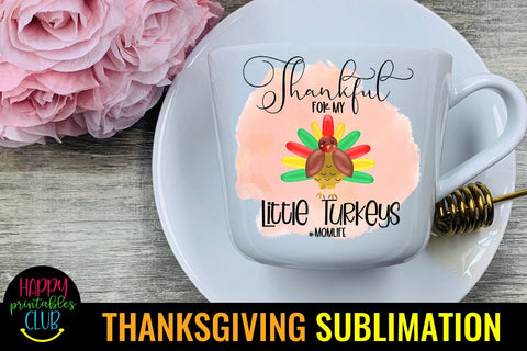 Thankful for Little Turkeys-Thanksgiving Sublimation Designs Sublimation Happy Printables Club 