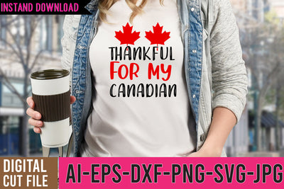 Thankful For my Canadian SVG Cut File SVG BlackCatsMedia 