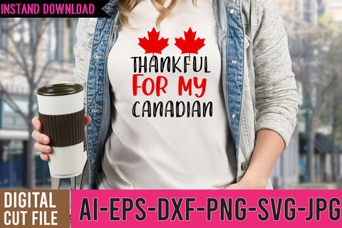 Thankful For my Canadian SVG Cut File SVG BlackCatsMedia 