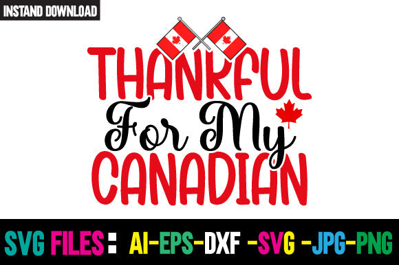 Thankful for My Canadian SVG Cut File SVG Newmockups 