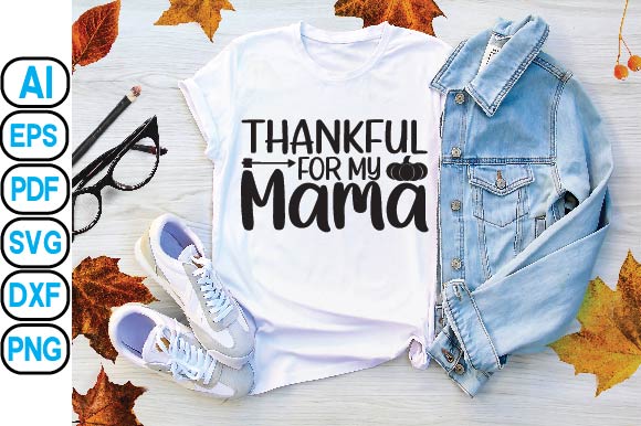 Thankful for My Mama SVG Craftlabsvg24 
