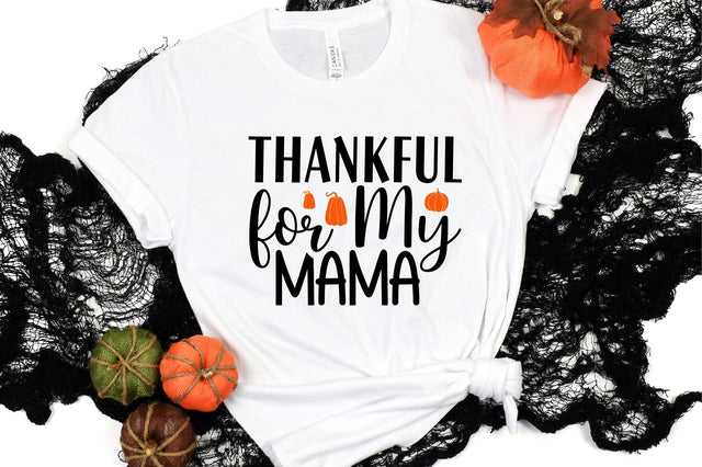 Thankful For My Mama SVG CraftlabSvg29 