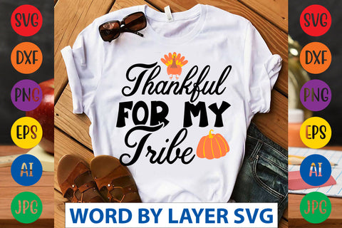 Thankful For My Tribe SVG CUT FILE SVG Rafiqul20606 