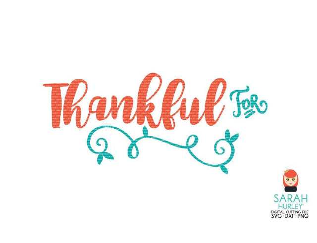 Thankful For SVG Sarah Hurley 