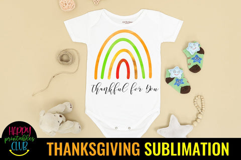 Thankful for You-Thanksgiving Sublimation Designs- Rainbow Sublimation Happy Printables Club 